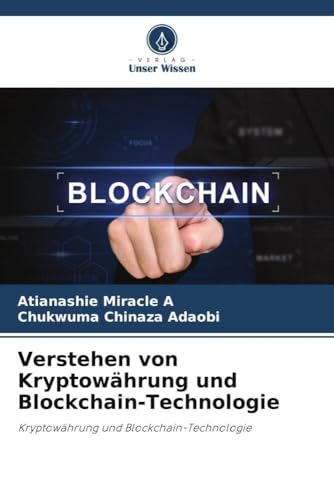 Verstehen von Kryptowährung und Blockchain-Technologie: Kryptowährung und Blockchain-Technologie