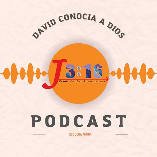 David conocía a Dios