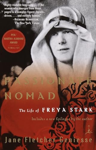 Passionate Nomad: The Life of Freya Stark [Idioma Inglés]