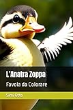 stampi per anatre usati  L’Anatra Zoppa: Favola da Colorare