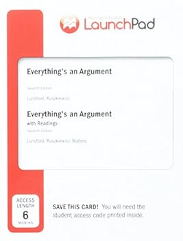 Printed Access Code Launchpad for Everything's an Argument with Readings (Six Month Access) Book