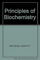 Principles of Biochemistry 033394657X Book Cover