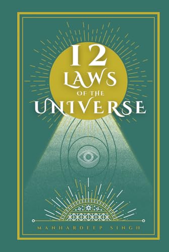 12 Laws of the Universe