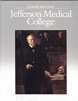 JEFFERSON MEDICAL COLLEGE of Thomas Jefferson University (Legend and Lore) B003UH4R8G Book Cover