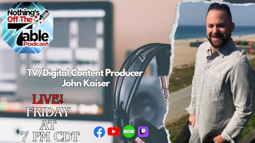 Nothing's Off The Table with John Kaiser cover art