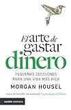 El arte de gastar dinero