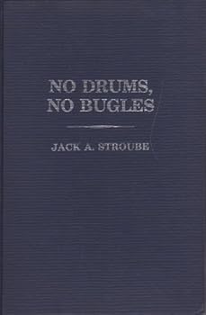 Hardcover No Drums, No Bugles Book