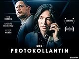 Die Protokollantin