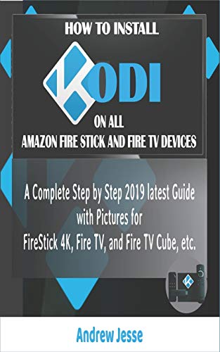 HOW TO INSTALL KODI ON ALL AMAZON FIRE STICK AND FIRE TV DEVICES: