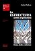 La estructura como arquitectura : formas, detalles y simbolismo (Estudios Universitarios de Arquitectura (EUA), Band 11) - Charleson, Andrew W.