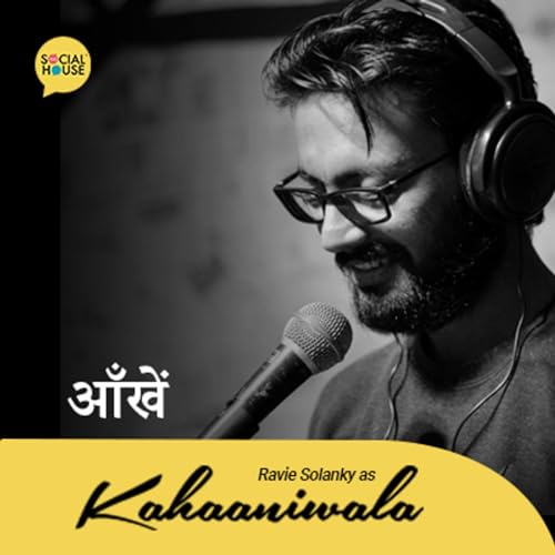 S02EP10 - Aankhein | Saadat Hasan Manto | Kahaaniwala | Ravie Solanky