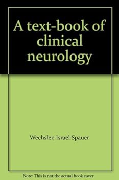 Hardcover A text-book of clinical neurology Book