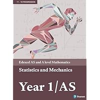 Edexcel AS and A level Mathematics Statistics & Mechanics Year 1/AS Textbook + e-book