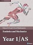 Edexcel AS and A level Mathematics Statistics & Mechanics Year 1/AS Textbook + e-book