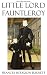Little Lord Fauntleroy (Illustrated)
