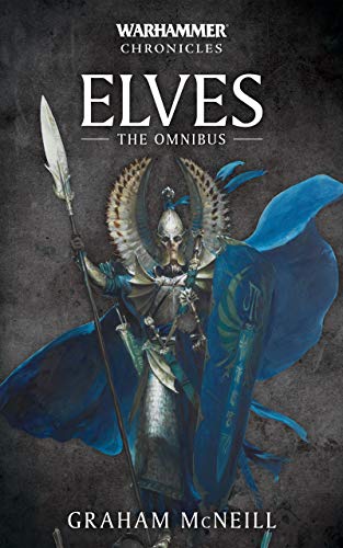 Elves: The Omnibus (Warhammer Chronicles) (English Edition)