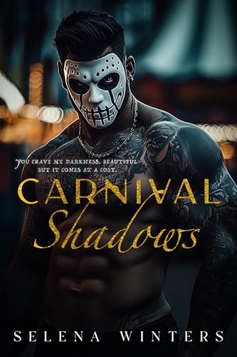 Carnival Shadows: A Dark Stalker Romance (Carnival Series)
