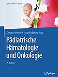 Pädiatrische Hämatologie und Onkologie (Springer Reference Medizin)