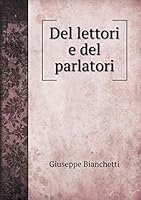 Del lettori e del parlatori 5519218579 Book Cover