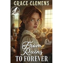 From Ruins to Forever Audiolibro Por Grace Clemens arte de portada