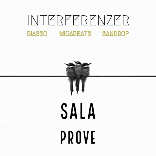  Sala Prove [Explicit]
