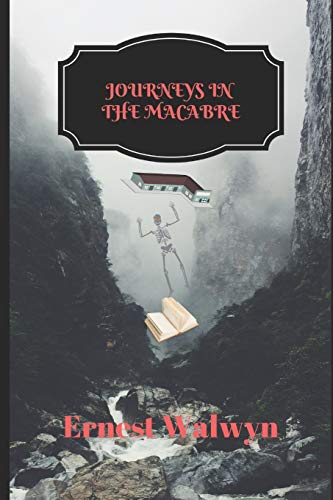 Journerys in the Macabre