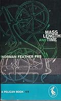 Mass Length & Time B000M6FZNY Book Cover
