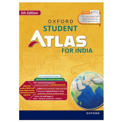 Oxford Student Atlas for India | 5th Edition | For UPSC and Competitive Exams | Latest Edition