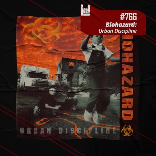CMM #766 - Biohazard: Urban Discipline