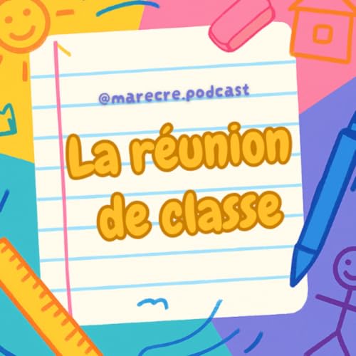 #3 Comment rater sa réunion de classe