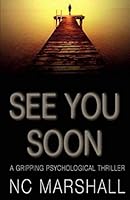 See You Soon 1530878594 Book Cover