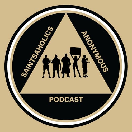 Couverture de Saintsaholics Anonymous: A New Orleans Saints Podcast