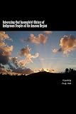 Interesting (but Incomplete) History of Indigenous Peoples of the Amazon Region (INTERESTING HISTORY OF...