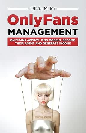 OnlyFans Management: OnlyFans Agency: Find Models, Become Their Agent