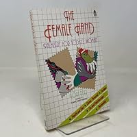 The Female Hand: Palmistry for Today's Woman 0850305160 Book Cover