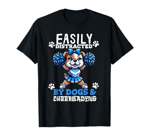 Easily Distracted By Dogs And Cheerleading Funny Cheerleader Camiseta