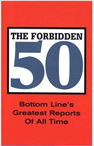 The Forbidden 50: Bottom Line's Greatest Report... B003XO04YM Book Cover