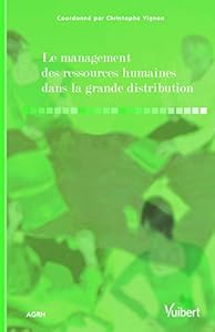 Livres Couvertures de Le management des ressources humaines dans la grande distribution