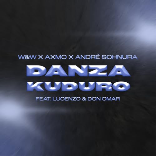 danza-kuduro-von-w-w-axmo-andr-schnura-feat-lucenzo-don-omar-auf