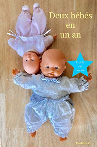 Deux Bebes En Un An Ebook G Paulette Amazon Fr Boutique Kindle