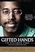 Gifted Hands 20th Anniversary Edition: The Ben Carson Story