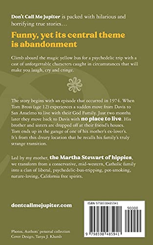 Don't Call Me Jupiter -- Book One "Tightrope": Memoir of a Reluctant Hippie Kid - Image 2