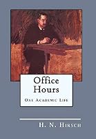 Office Hours: One Academic Life 1610273338 Book Cover