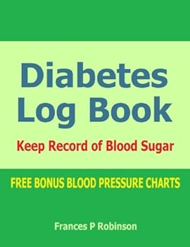 Diabetes Log Book: Keep Record of Blood Sugar in This Diabetes Log Book