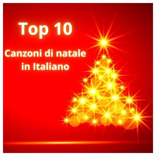 TOP 10 Canzoni di natale in italiano