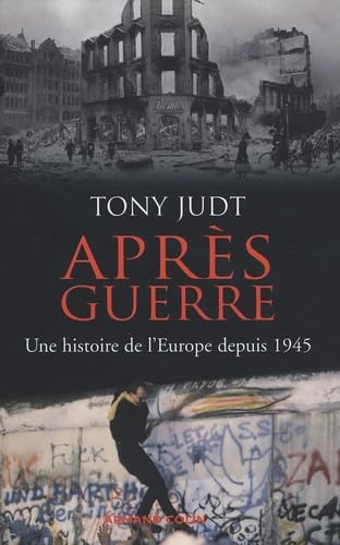 Après guerre : Une histoire de l'Europe depuis ... [French] 2200346174 Book Cover