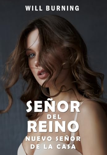 Señor del Reino: Nuevo Señor de la Casa: Una historia de fantasía y aventuras para adultos