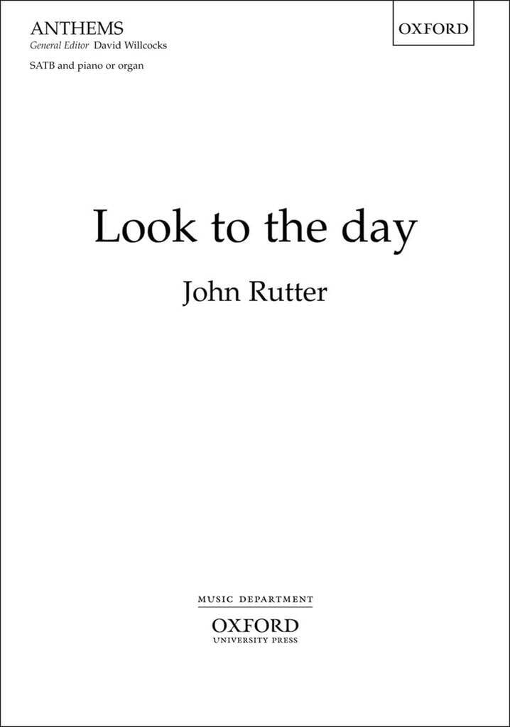 Look to the day: Vocal score