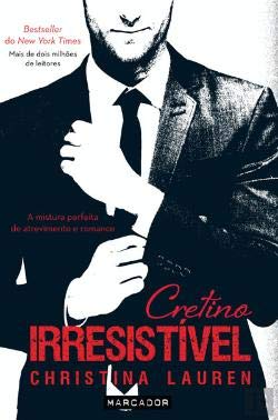 Cretino Irresistível (Portuguese Edition) [Portuguese] 9897540423 Book Cover