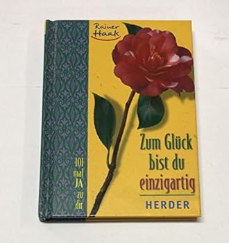 Hardcover Zum Glück bist du einzigartig. 101-mal Ja zu dir. [German] Book